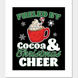 Fueled by Cocoa and Christmas Cheer Funny Hot Chocolate Xmas Posters and Art